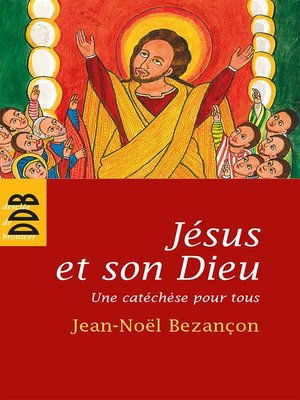 cover image of Jésus et son Dieu